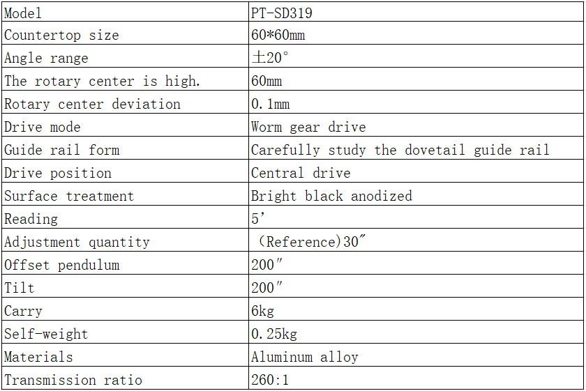 20 degrees manual radian tilt angle table PT-SD319 radian table displacement adjustment table